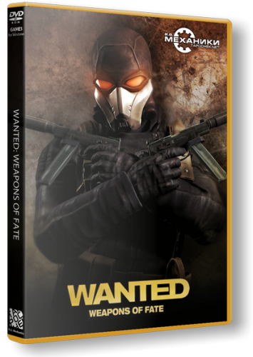 Wanted: Weapons of Fate (2009) РС | RePack от R.G. Механики