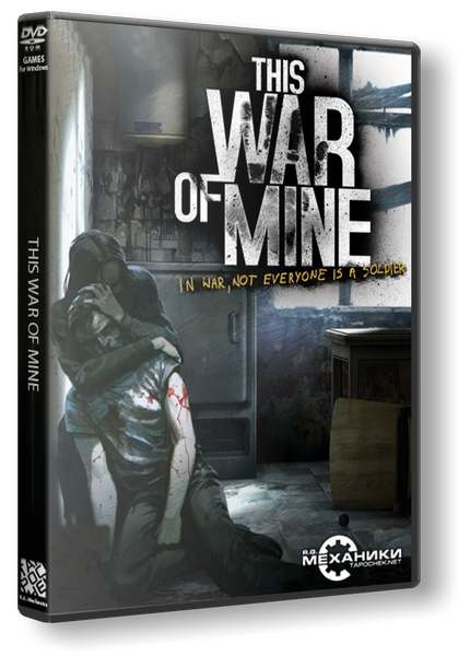 This War of Mine [v 5.1.0 + DLCs] (2014) PC | RePack от R.G. Механики