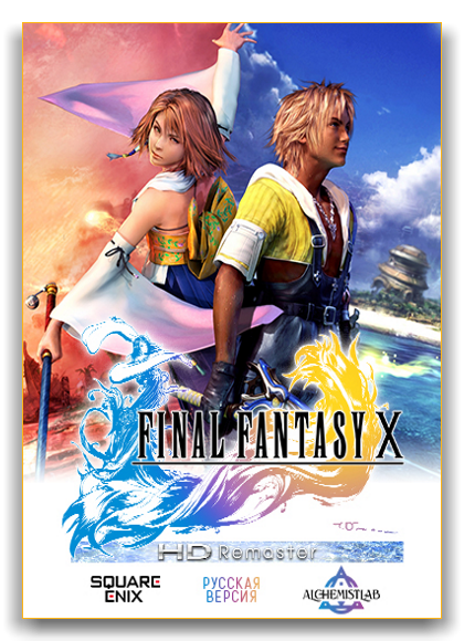 FINAL FANTASY X/X-2 HD Remaster (2016) PC | RePack от xatab
