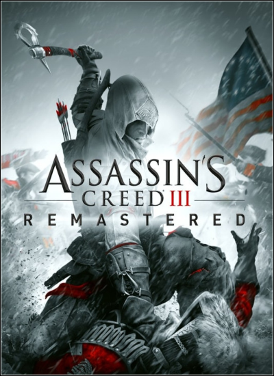 Assassin's Creed III Remastered (2019) | RePack от xatab