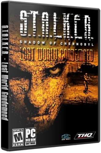 S.T.A.L.K.E.​R. - Lost World Condemned / С.Т.А.Л.К.Е.​Р. - Затерянный Мир (2011) PC | Repack