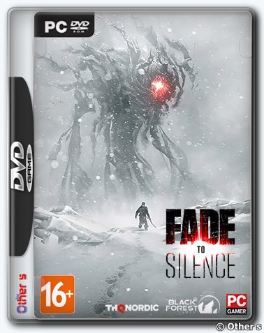 Fade to Silence [v1.0.2025/hf5] (2019) PC | RePack от Other s