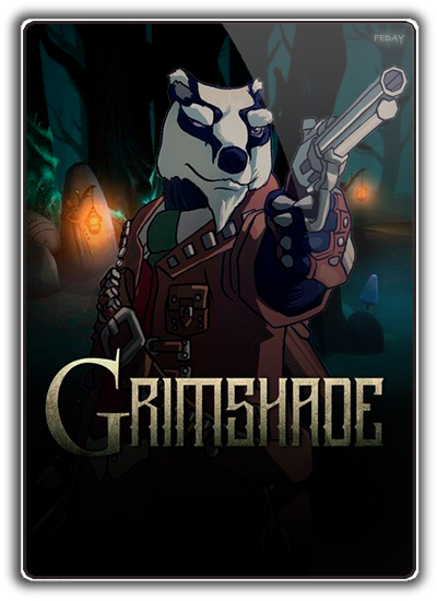 Grimshade [v 1.2] (2019) PC | Repack от Linuxoid