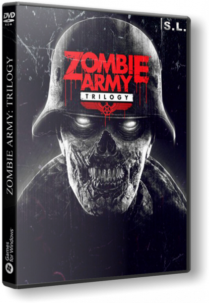 Zombie Army: Trilogy [Update 5] (2015) PC | RePack от Mizantrop1337