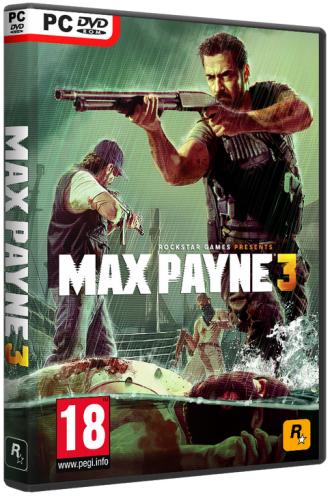 Max Payne 3: Complete Edition [v 1.0.0.272 + DLCs] (2012) PC | RePack от FitGirl