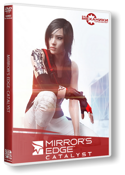 Mirror’s Edge - Catalyst (2016) PC | RePack от R.G. Механики
