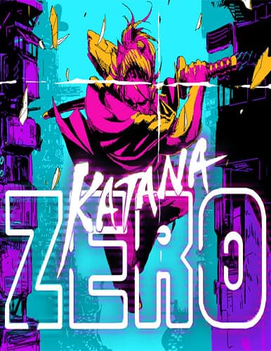Katana ZERO [v1.0.5 (30035)] (2019) PC | Лицензия