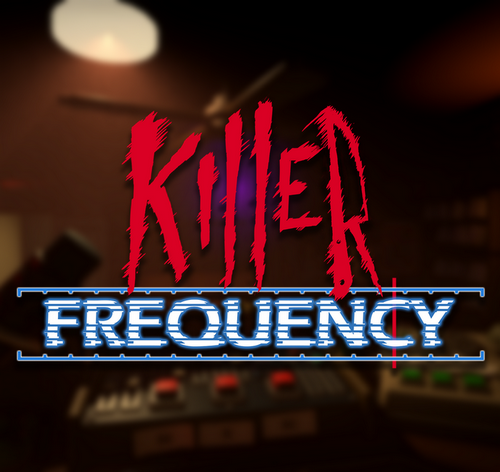 Killer Frequency [v0.2] (2019) PC | Лицензия