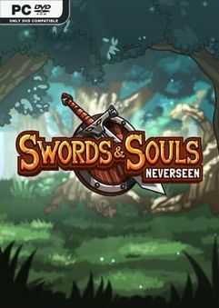 Swords & Souls: Neverseen (2019) PC | Лицензия