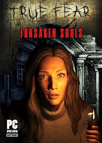 True Fear: Forsaken Souls Part 1 [v.1.?u1] (2016) PC | RePack от GAMER