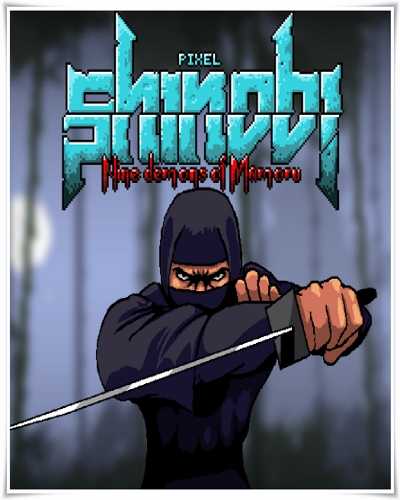 Pixel Shinobi: Nine demons of Mamoru (2019) PC | Лицензия