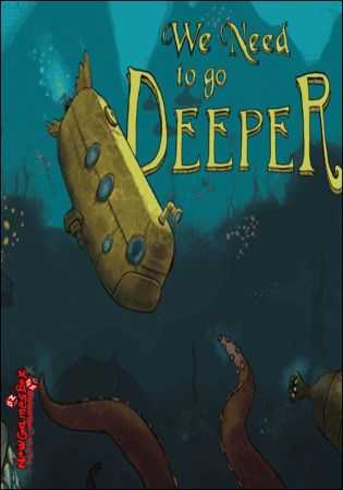 We Need to Go Deeper (2019) PC | Лицензия