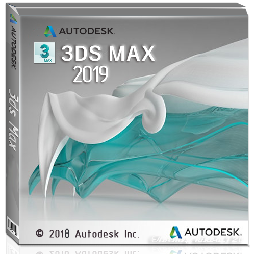 Autodesk 3ds Max 2019 x32/x64 [2018, ENG+RUS]