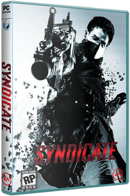 Syndicate (2012) PC | RePack от Fenixx