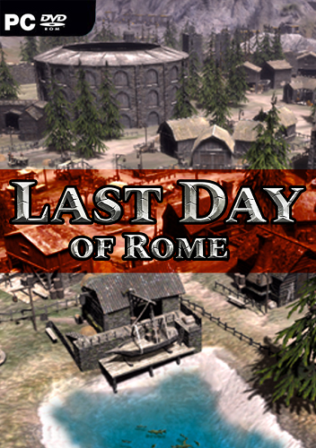 Last Day of Rome (2019) PC | Лицензия