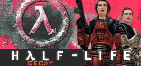 Half-life: Decay (2008) PC | RePack от Coop Land | MOD