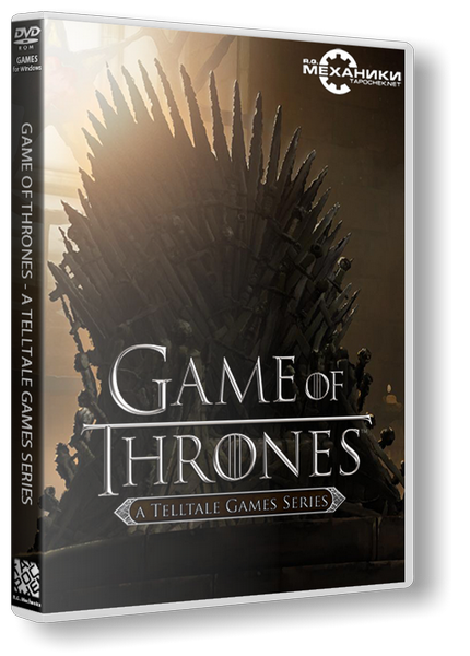 Game of Thrones - A Telltale Games Series. Episode 1-6 (2014) PC | RePack от R.G. Механики