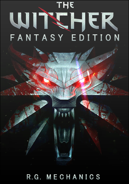 The Witcher - Fantasy Edition [1 и 2 часть игр + Бонусы] (2007-2011) PC | RePack от R.G. Механики