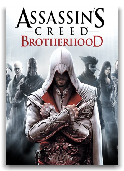 Assassin's Creed: Brotherhood (2011) PC | RePack от xatab