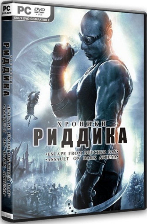 The Chronicles of Riddick - Gold [2 в 1] (2004-2009) PC | RePack от R.G. Origami