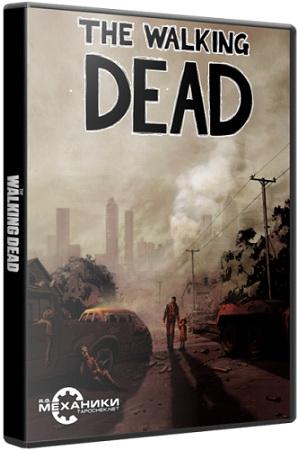 The Walking Dead: The Game. Season 1 (2012) PC | RePack от R.G. Механики