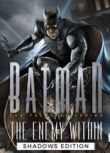 Batman: The Enemy Within - The Telltale Series - Shadows Edition (2017-2019) PC | RePack от FitGirl