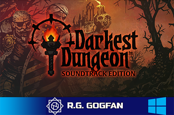 Darkest Dungeon (2016) PC | RePack от R.G. GOGFAN