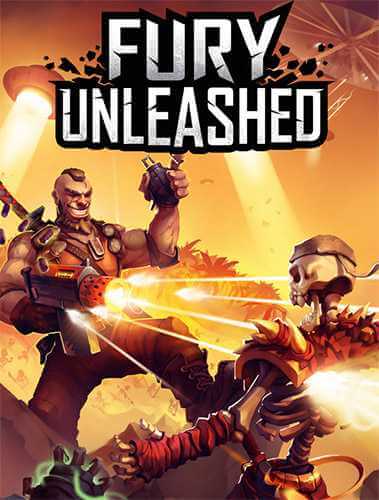 Fury Unleashed (2020) PC | RePack от FitGirl