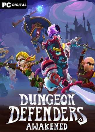 Dungeon Defenders Awakened (2020) PC | Лицензия