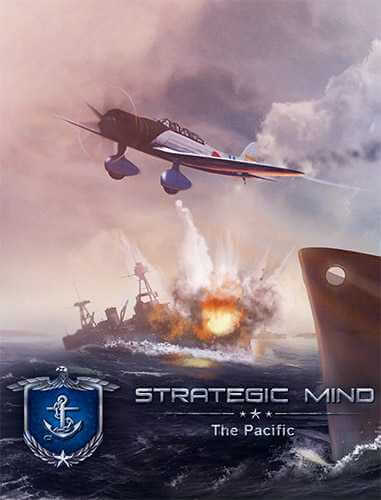 Strategic Mind: The Pacific [v 3.01] (2019) PC | RePack от FitGirl