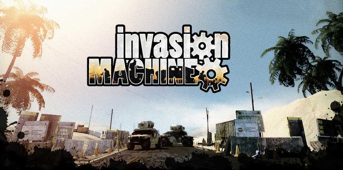 Invasion Machine [v 05.07.2020] (2020) PC