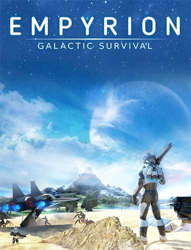 Empyrion: Galactic Survival [v 1.0.3047] (2020) PC | RePack от FitGirl