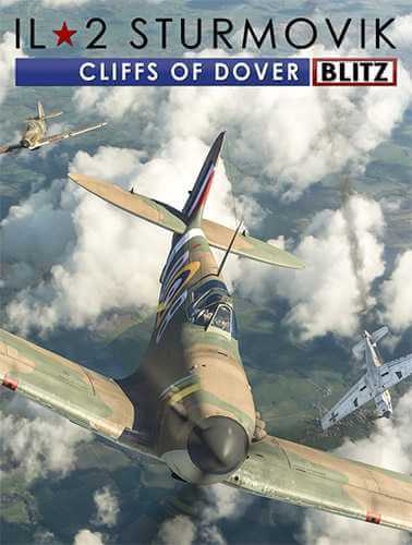 IL-2 Sturmovik: Cliffs of Dover - Blitz Edition [v 5.000 + DLC] (2017) PC | RePack от FitGirl