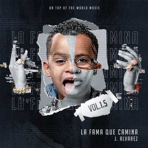 J Alvarez - La Fama Que Camina (Vol 1.5) (2019) MP3, 320 kbps
