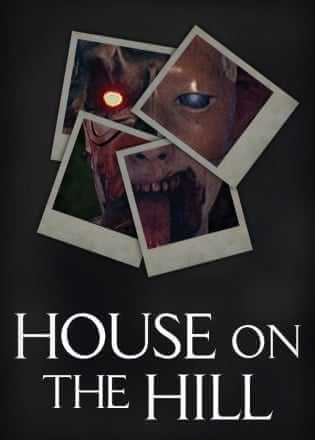 House on the Hill (2020) PC