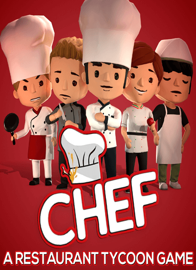 Chef: A Restaurant Tycoon Game (2020) PC | RePack от DjDI