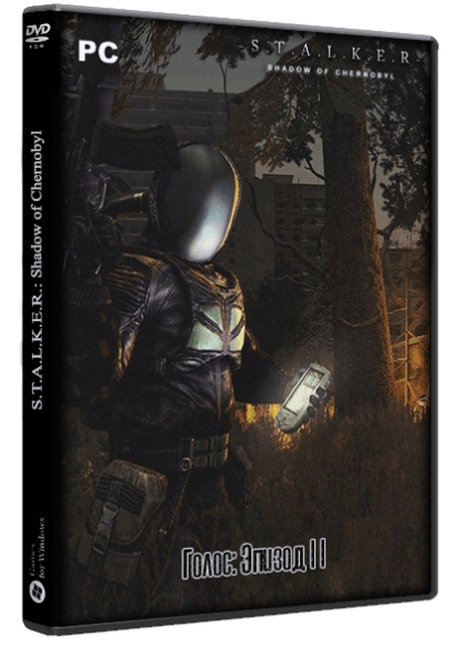 S.T.A.L.K.E.R.: Shadow of Chernobyl - Голос: Эпизод 2 (2020) PC | RePack от SpAa-Team