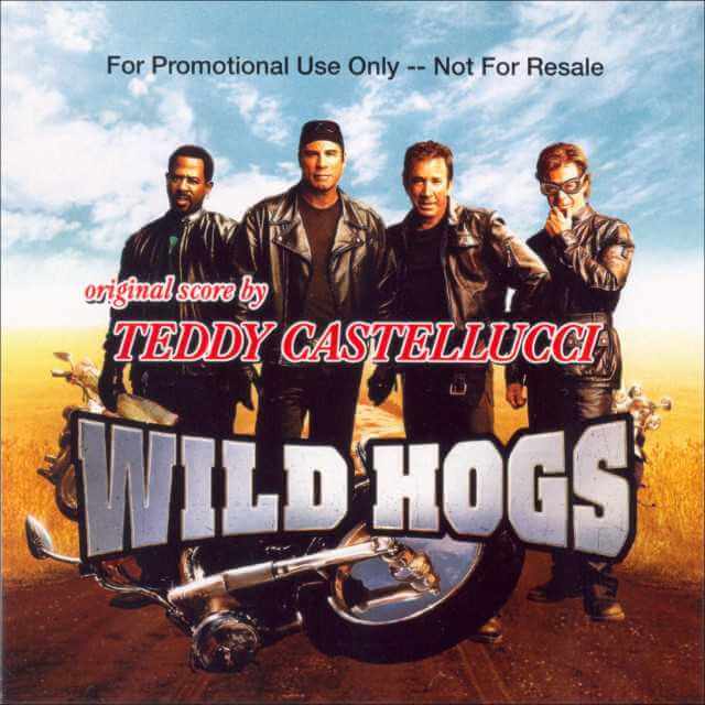 Реальные Кабаны / Wild Hogs [Promo] [by Teddy Castellucci] (2007) MP3, 320 kbps | Score
