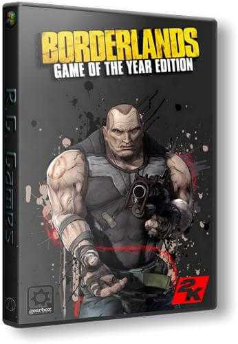 Borderlands: Game of the Year Edition (2010) PC | RePack от R.G. Games