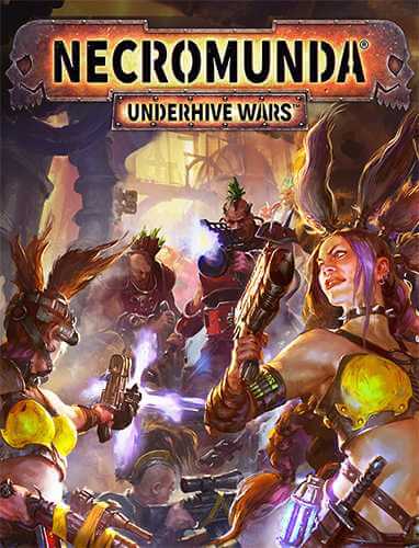 Necromunda: Underhive Wars (2020) PC | RePack от FitGirl