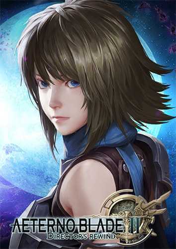 AeternoBlade 2 (II): Director's Rewind (2020) PC | RePack от FitGirl
