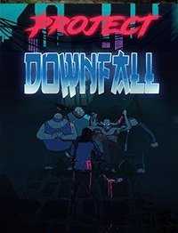 Project Downfall (2019) PC