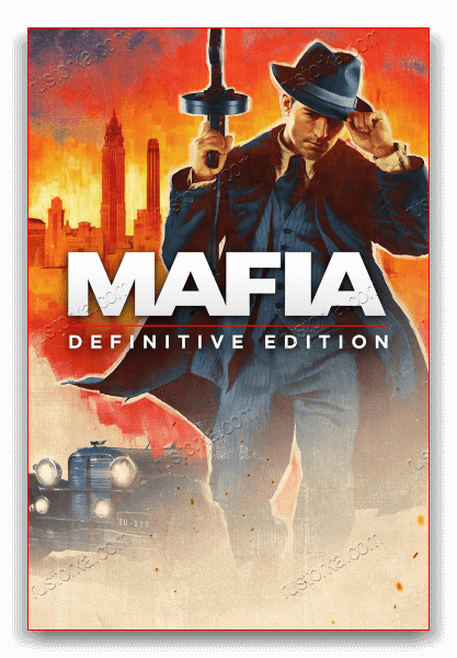 Mafia: Definitive Edition [v 1.0.1 + DLC] (2020) PC | Repack от xatab