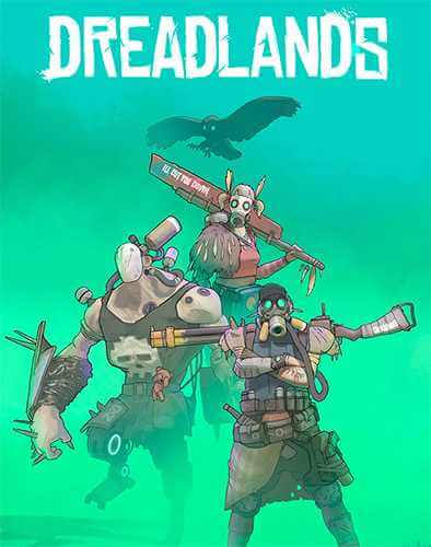 Dreadlands (2020) PC | RePack от FitGirl