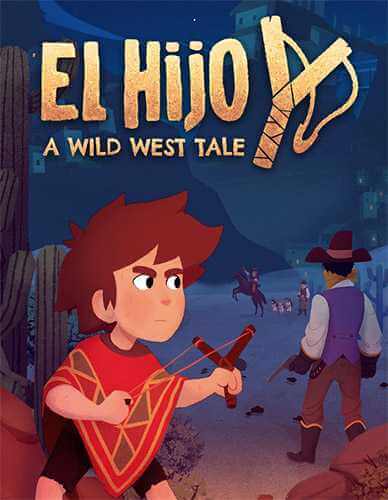 El Hijo: A Wild West Tale (2020) PC | RePack от FitGirl