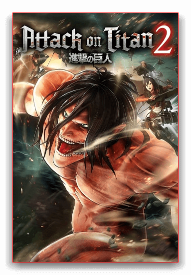 Attack on Titan 2 / A.O.T. 2 [v1.4.0.0 + DLC] (2018) PC | RePack от xatab