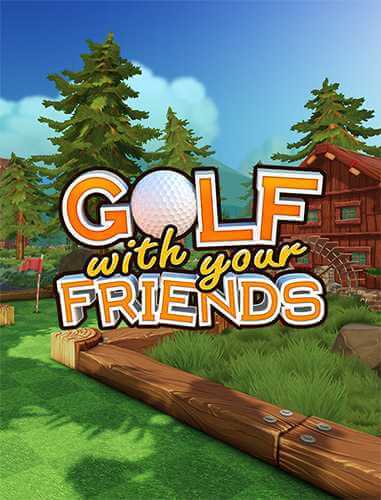 Golf With Your Friends [v 751 + DLCs] (2020) PC | RePack от FitGirl