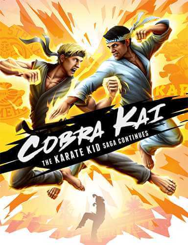Cobra Kai: The Karate Kid Saga Continues (2020) PC | RePack от FitGirl