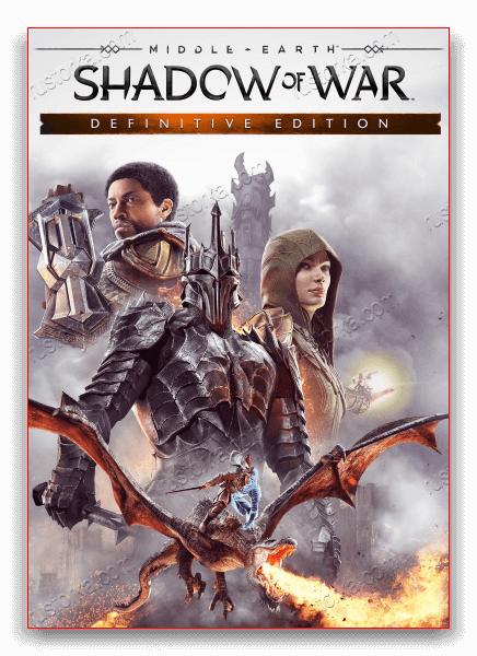 Middle-earth: Shadow of War - Definitive Edition [v1.21 + DLCs] (2017) PC | RePack от DjDI
