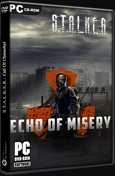 S.T.A.L.K.E.R.: Call of Chernobyl - Echo of Misery (2017) PC